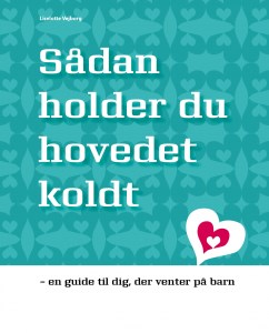 Sådan holder du hovedet koldt