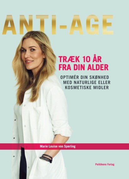 ANTI-AGE Træk ti år fra din alder